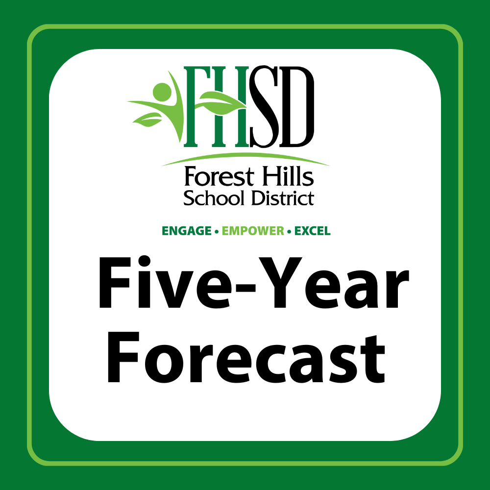 Graphic that says "Five-Year Forecast" with the FHSD logo